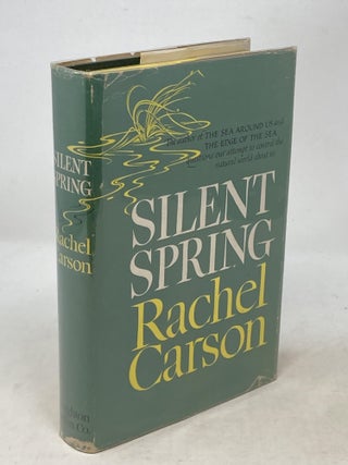 Item #100005 SILENT SPRING. Rachel Carson