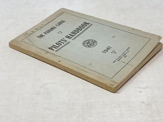 THE PANAMA CANAL PILOTS' HANDBOOK 1941