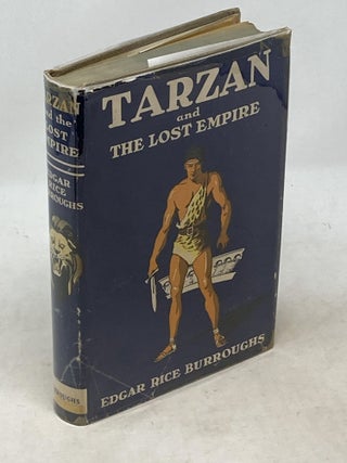 Item #100035 TARZAN AND THE LOST EMPIRE. Edgar Rice Burroughs