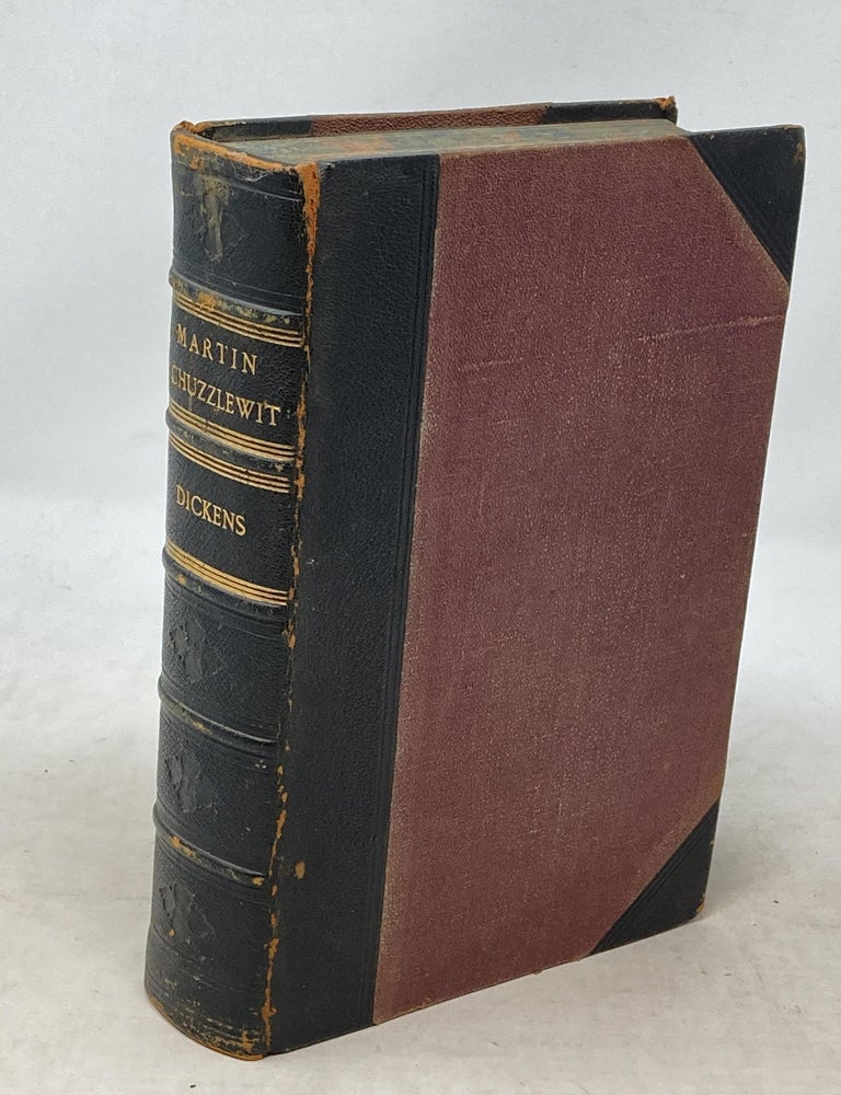 Item #100051 THE LIFE AND ADVENTURES OF MARTIN CHUZZLEWIT; With Illustrations by Phiz. Charles Dickens.