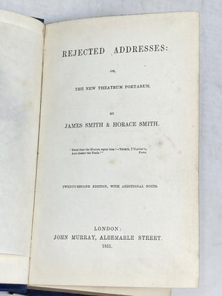 REJECTED ADDRESSES; OR, THE NEW THEATRUM POETARUM