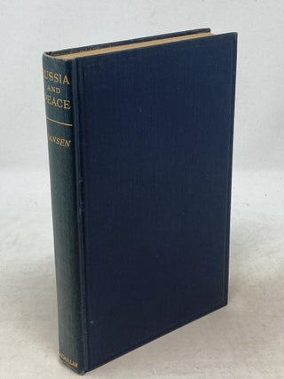 Item #100090 RUSSIA & PEACE. Fridtjof Nansen