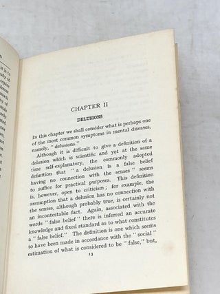COMMON SYMPTOMS OF AN UNSOUND MIND: A GUIDE FOR GENERAL PRACTITIONERS ; With a Foreward by Sir James Crichton Browne