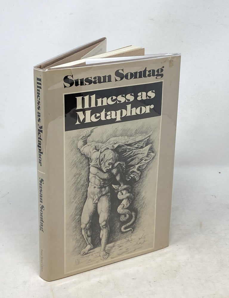 Item #100139 ILLNESS AS A METAPHOR. Susan Sontag.