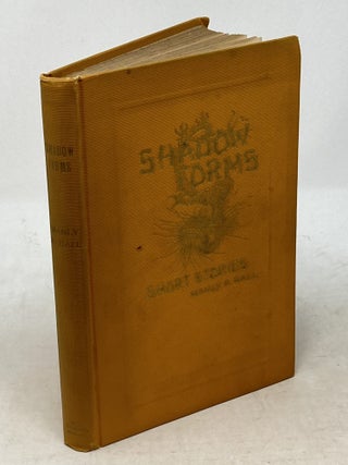 Item #100272 SHADOW FORMS: A COLLECTION OF OCCULT STORIES *** SIGNED ***....