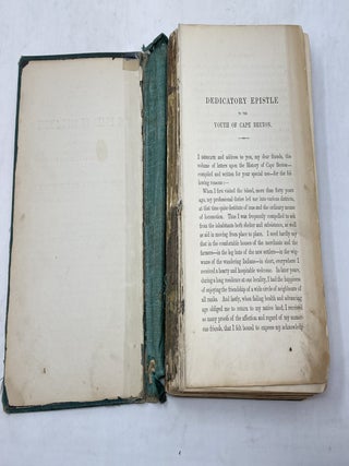 A HISTORY OF THE ISLAND OF CAPE BRETON WITH SOME ACCOUNT OF THE DISCOVERY AND SETTLEMENT OF CANADA, NOVA SCOTIA, AND NEWFOUNDLAND