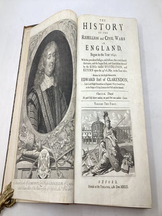 Item #100339 THE HISTORY OF THE REBELLION AND CIVIL WARS IN ENGLAND, BEGUN IN THE YEAR 1641. WITH...