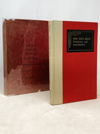 FORT ROCK BASIN : PREHISTORY AND ENVIRONMENT; Foreward by L.S. Cressman