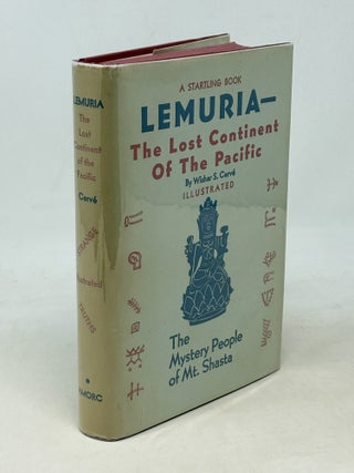 Item #100467 LEMURIA THE LOST CONTINENT OF THE PACIFIC. with a. special, James D. Ward