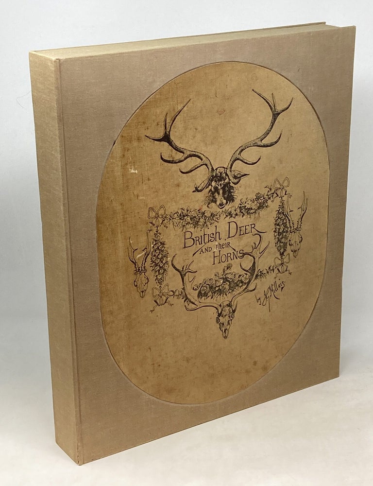 Item #100497 BRITISH DEER AND THEIR HORNS. John Guille Millais.