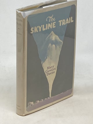 THE SKYLINE TRAIL: A BOOK OF WESTERN VERSE (SIGNED)