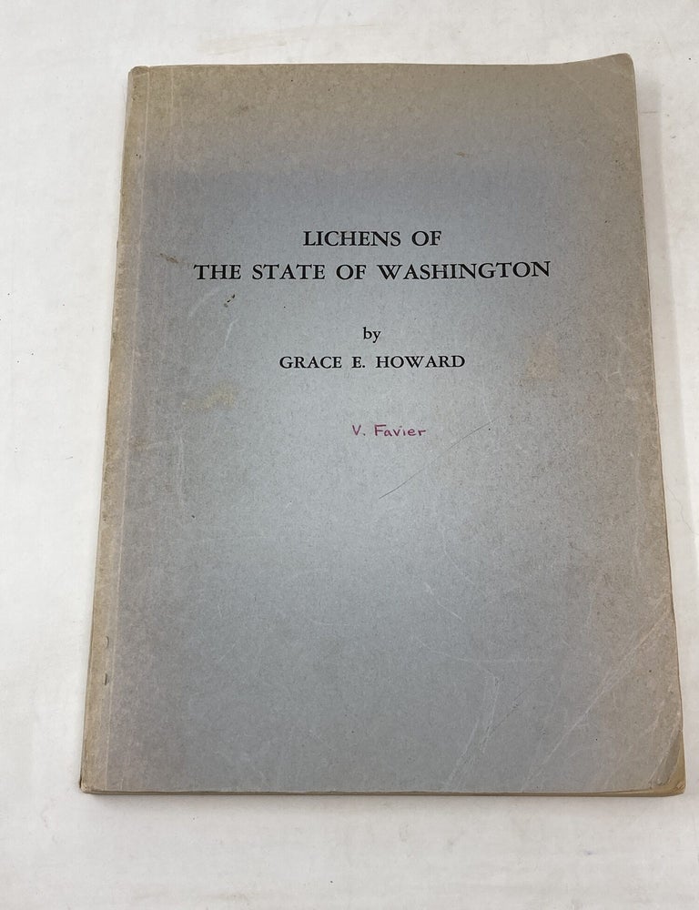 Item #100523 LICHENS OF THE STATE OF WASHINGTON. Grace E. Howard.