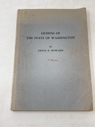 Item #100523 LICHENS OF THE STATE OF WASHINGTON. Grace E. Howard