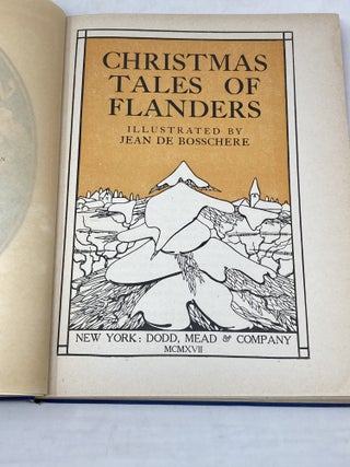 CHRISTMAS TALES OF FLANDERS ILLUSTRATED BY JEAN DE BOSSCHERE