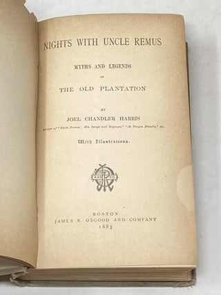 NIGHTS WITH UNCLE REMUS: MYTHS AND LEGENDS OF THE OLD PLANTATION