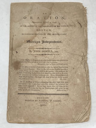 Item #100611 AN ORATION, PRONOUNCED JULY 4, 1799, AT THE REQUEST OF THE INHABITANTS OF THE TOWN...