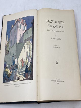 DRAWING WITH PEN AND INK, WITH A WORD CONCERNING THE BRUSH ; With an Introduction by Franklin Booth
