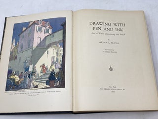 DRAWING WITH PEN AND INK, WITH A WORD CONCERNING THE BRUSH ; With an Introduction by Franklin Booth