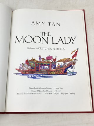 THE MOON LADY (SIGNED BY AUTHOR AND ILLUSTRATOR); Illustrated by Gretchen Shields