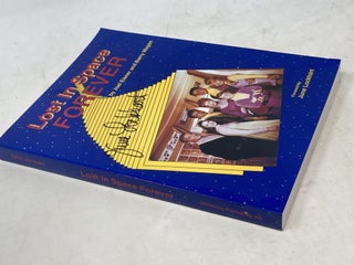 LOST IN SPACE FOREVER (SIGNED); Forward by June Lockhart