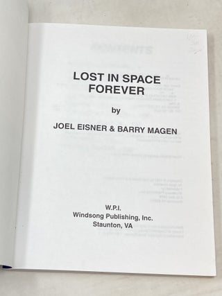 LOST IN SPACE FOREVER (SIGNED); Forward by June Lockhart