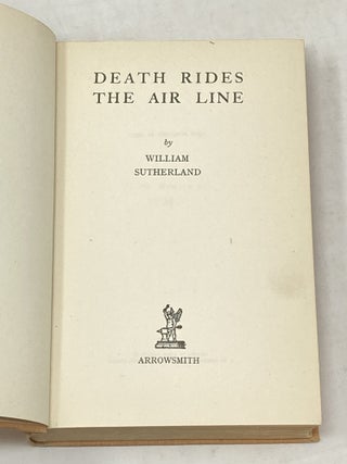 DEATH RIDES THE AIR LINE