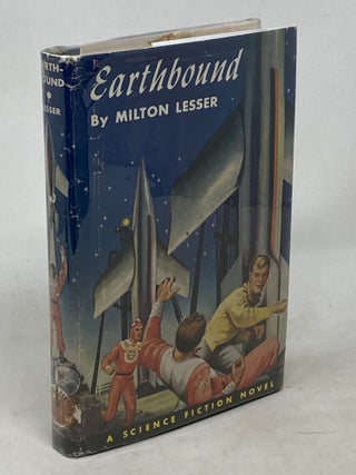 Item #100650 EARTHBOUND. Milton Lesser