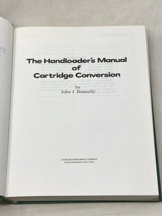 THE HANDLOADER'S MANUAL OF CARTRIDGE CONVERSION