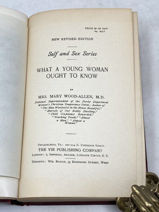 SELF AND SEX SERIES: WHAT A YOUNG WOMAN OUGHT TO KNOW and WHAT A YOUNG WIFE OUGHT TO KNOW (TWO VOLUMES)