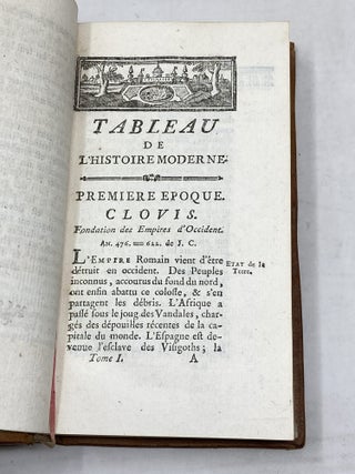 TABLEAU DE L'HISTOIRE MODERNE, DEPUIS LA CHUTE DE L'EMPIRE D'OCCIDENT, JUSQU'À LA PAIX DE WESTPHALIE ; POUR SERVIR DE SUITE À L'HISTOIRE UNIVERSELLE DE M. BOSSUET, & D'INTRODUCTION À L' HISTOIRE MODERNE DES CHINOIS, DES JAPONAIS, ETC DE M. L'ABBÉ DE MARSY (THREE VOLUMES)