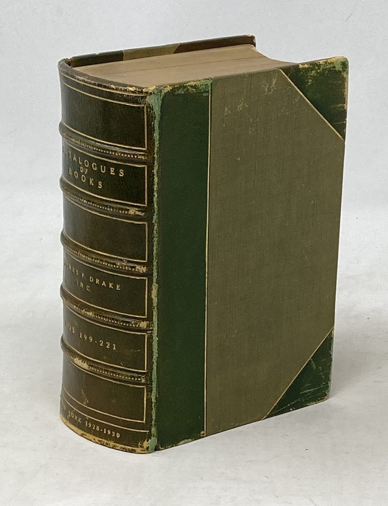 Item #100672 A CATALOGUE OF RARE BOOKS AND FIRST EDITIONS, NO. 199 - 221. James F. Drake, publ.