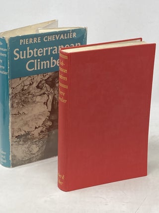 SUBTERRANEAN CLIMBERS. TWELVE YEARS IN THE WORLD'S DEEPEST CHASM