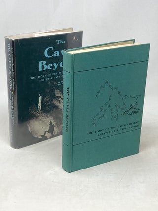 THE CAVES BEYOND : THE STORY OF THE FLOYD COLLINS' CRYSTAL CAVE EXPLORATION (SIGNED)