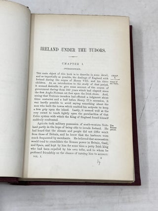 IRELAND UNDER THE TUDORS, WITH A SUCCINCT ACCOUNT OF THE EARLIER HISTORY. IN THREE VOLUMES