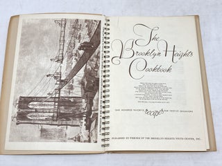 THE BROOKLYN HEIGHTS COOKBOOK: ONE HUNDRED FAVORITE RECIPES FOR FESTIVE OCCASIONS