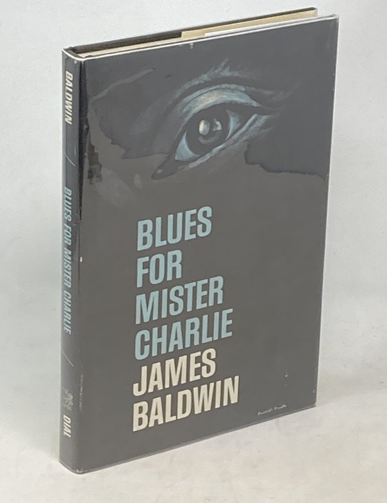 Item #100776 BLUES FOR MISTER CHARLIE : A PLAY (SIGNED) and BLUES FOR MISTER CHARLIE PLAYBILL, VOLUME 1, NUMBER 8. James Baldwin.