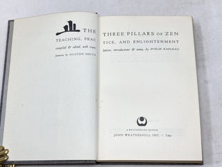 THE THREE PILLARS OF ZEN: TEACHING, PRACTICE AND ENLIGHTENMENT (SIGNED)