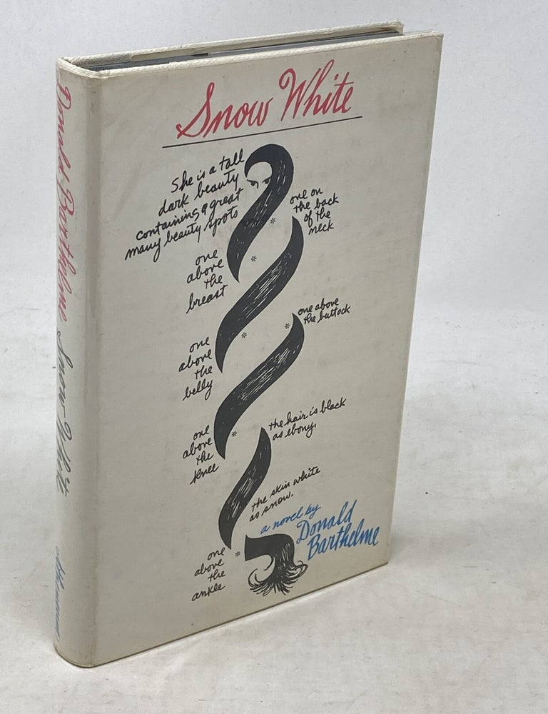 Item #100803 SNOW WHITE. Donald Barthelme.