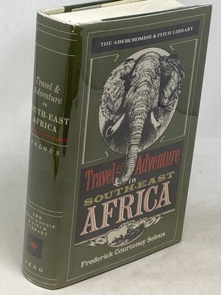 TRAVEL AND ADVENTURE IN SOUTH-EAST AFRICA