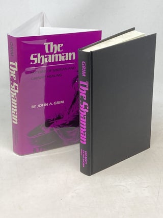 THE SHAMAN : PATTERNS OF SIBERIAN AND OJIBWAY HEALING