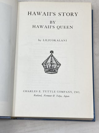 HAWAII'S STORY BY HAWAII'S QUEEN