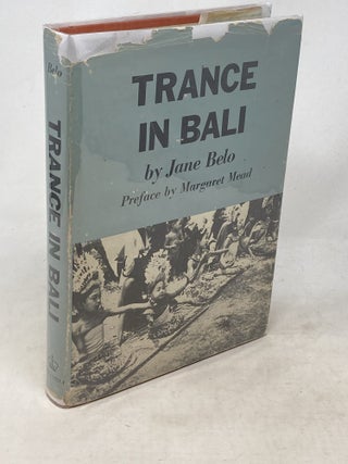 Item #100835 TRANCE IN BALI; Preface by Margaret Mead. Jane Belo