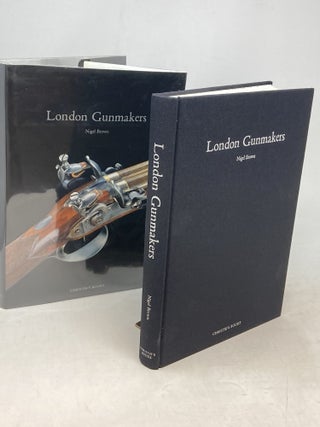 LONDON GUNMAKERS : HISTORICAL DATA ON THE LONDON GUN TRADE IN THE NINETEENTH AND TWENTIETH CENTURIES