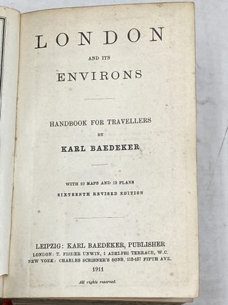 LONDON AND ITS ENVIRONS : HANDBOOK FOR TRAVELLERS; With 10 Maps and 19 Plans