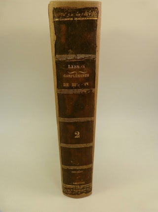 Item #68802 COMPLÉMENTS DE BUFFON : RACES HUMAINES ET MAMMIFERES; TOME II: DES OISEAUX. P....