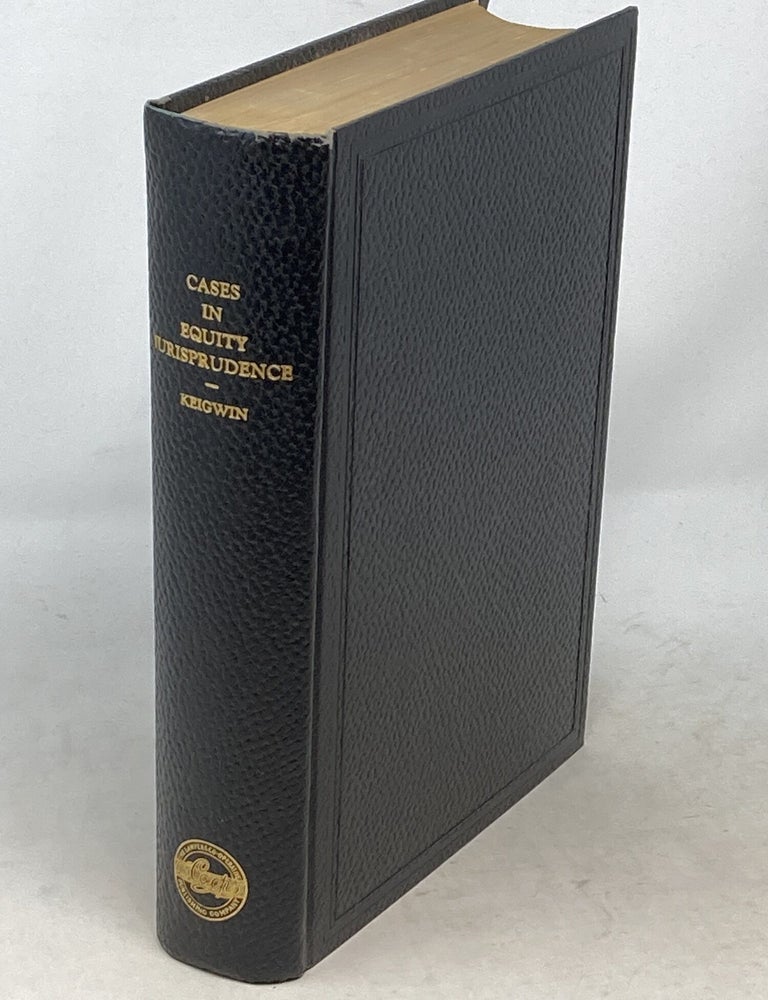 Item #72946 CASES IN EQUITY JURISPRUDENCE. Charles Keigwin.
