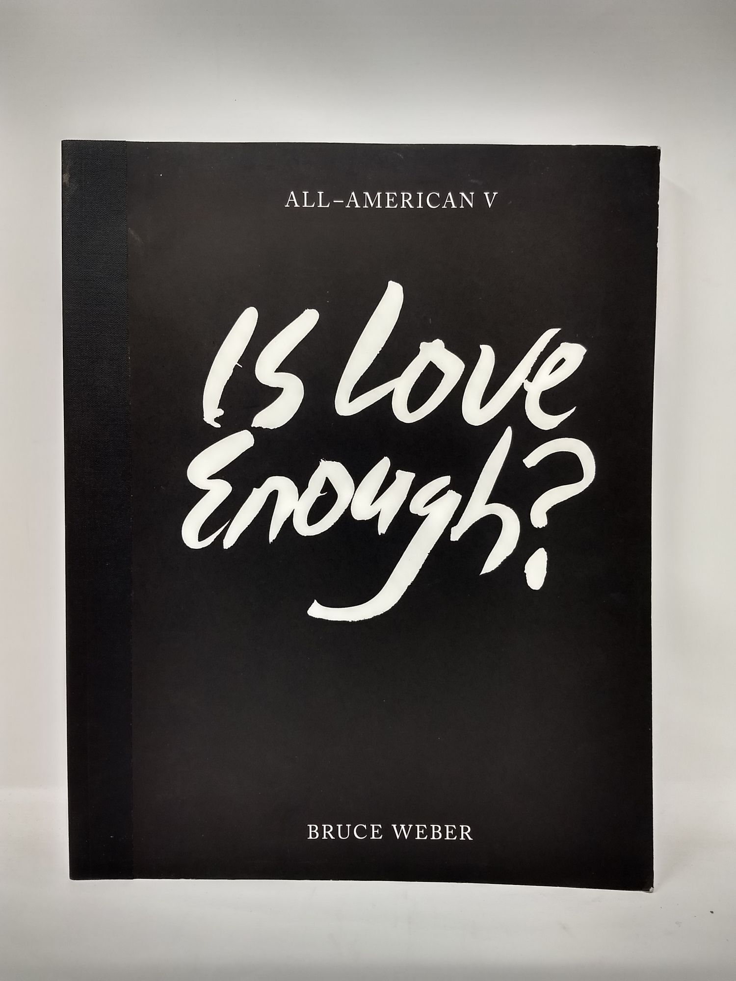 ALL-AMERICAN V : IS LOVE ENOUGH | Bruce Weber, Nan Bush, Nathaniel