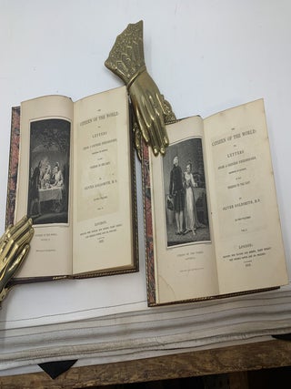 CITIZEN OF THE WORLD : OR, LETTERS FROM A CHINESE PHILOSOPHER RESIDING IN LONDON TO HIS FRIENDS TO THE EAST [TWO VOLUMES]