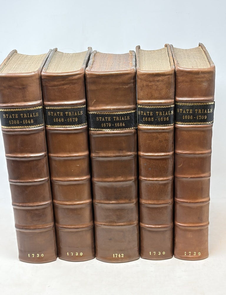 Item #75728 A COMPLETE COLLECTION OF STATE-TRIALS AND PROCEEDINGS FOR HIGH-TREASON, AND OTHER CRIMES AND MISDEMEANOURS; FROM THE REIGN OF KING RICHARD II. TO THE END OF THE REIGN OF KING GEORGE I: IN SIX VOLUMES. WITH TWO ALPHABETICAL TABLES TO THE WHOLE (VOLUMES 1-5 ONLY). Sollom Emlyn.