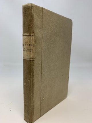 Item #76744 MEMOIRS OF JOHN KER, OF KERSLAND IN NORTH BRITAIN ESQ; CONTAINING HIS SECRET...